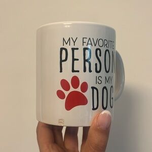 "My Favorite Person Is My Dog" Mug